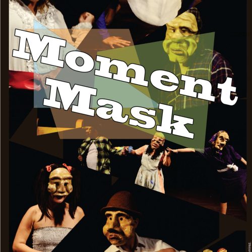 00- MOMENT MASK - OBRAS - AGITE TEATRO