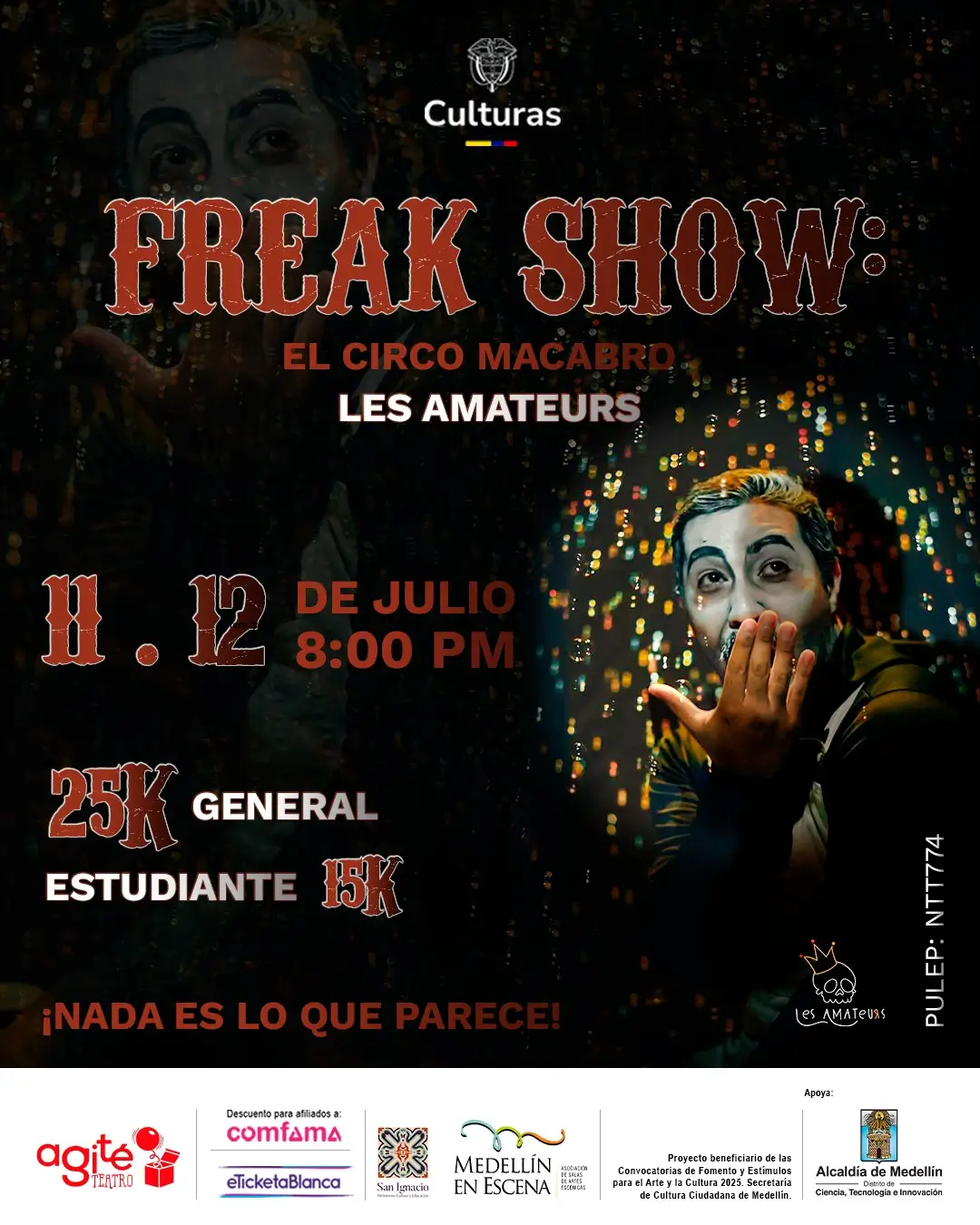 FREAK SHOW: EL ESPECTACULO DE LO INESPERADO